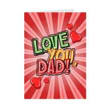 Load image into Gallery viewer, Hearts Love You, Dad - Pop Art Father's Day Greeting Cards (Red) Front