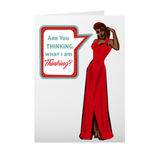 Load image into Gallery viewer, Are You Thinking What I Am Thinking - African American Girl Wearing Gown - Valentine's Day Card Front