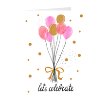 Load image into Gallery viewer, Let's Celebrate Balloons - Birthday Greeting Card Front