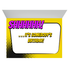 Load image into Gallery viewer, Shhh It's Somebody's Birthday - African-American Woman Birthday - Greeting Card Inside Lower Part