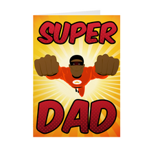Load image into Gallery viewer, Black Super Hero Dad - African American Father's Day Cards Front