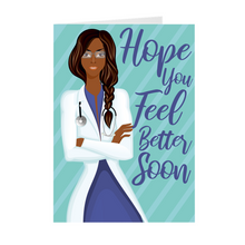 Load image into Gallery viewer, Get Well Soon - Female Doctor - African American Greeting Card Front