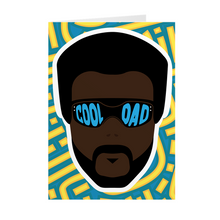 Load image into Gallery viewer, Cool Dad - African American Man - Father&#39;s Day Card