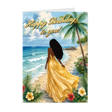Load image into Gallery viewer, Gold Sparkle Gown - Happy Birthday to You - African American Woman - Birthday Card - Beach Scenery