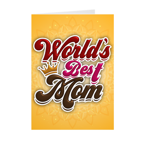 Crowned World's Best Mom - Happy Mother's Day Cards