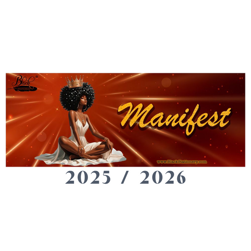 2025 Black Stationery African American Calendar - MANIFEST! (Desktop Size) Front