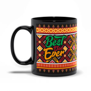 Afrocentric Best Dad Ever Coffee Mug Handle on the Left