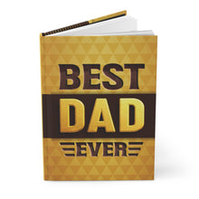 Load image into Gallery viewer, Best Dad Ever Hardcover Journal — Brown &amp; Gold Fathers Day Gift