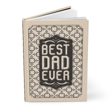 Load image into Gallery viewer, Best Dad Ever Hardcover Journal — Vintage Patterned Father’s Day Gift Notebook - Beige