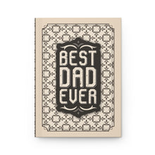 Load image into Gallery viewer, Best Dad Ever Hardcover Journal — Vintage Patterned Father’s Day Gift Notebook - Beige