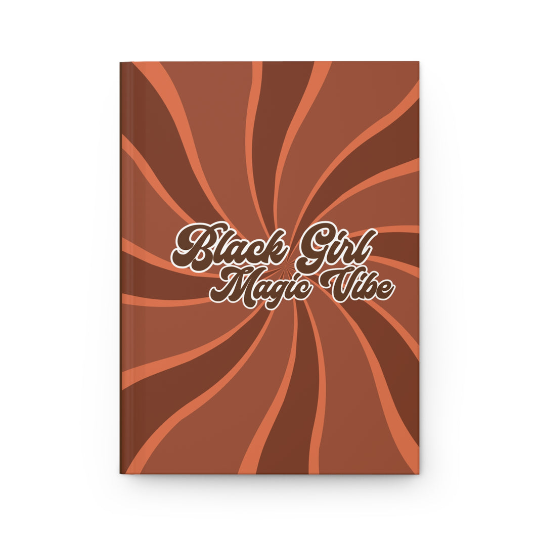 Black Girl Magic Hardcover Journal - Inspiring Brown & Orange Swirl Design for Empowerment and Creativity Front 