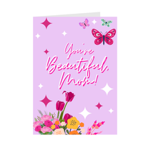 Load image into Gallery viewer, Butterflies, Flowers &amp; Sparkles - Beautiful Mom Mother&#39;s Day Uplifting Cards