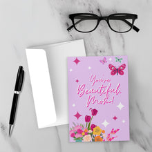 Load image into Gallery viewer, Butterflies, Flowers &amp; Sparkles - Beautiful Mom Mother&#39;s Day Uplifting Cards with Sample Background