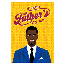 Load image into Gallery viewer, Dad Smiling - Blue Suit &amp; Black Tie - African American Dad - Happy Father's Day Card
