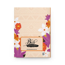 Load image into Gallery viewer, Flowers &amp; Confidence - Floral Profile Hardcover Journal - Inspiring Black Art  Back