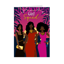 Load image into Gallery viewer, Girls Night Out Girl Squad - African American Women -  Stylish Women - Friendship - Greeting Card