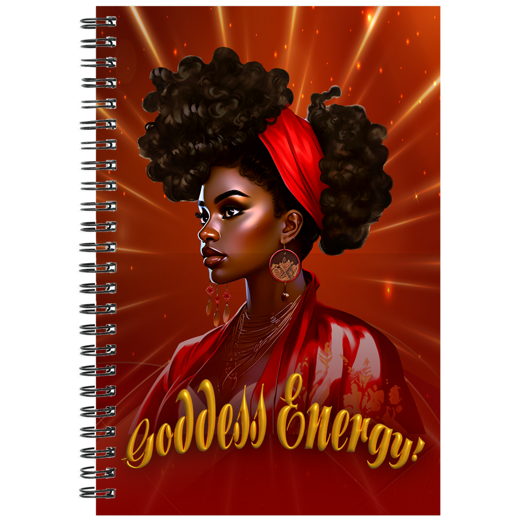 Goddess Energy - African American Woman - Motivational Spiral Notebooks