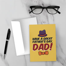 Load image into Gallery viewer, Hat &amp; Tie - Have A Great Father&#39;s Day - Uplifting Dad Cards Front with Sample Background 