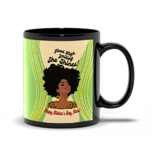 Load image into Gallery viewer, Head High Smiling She Shines - African American Mother - Coffee Mug Handle on the Right 2