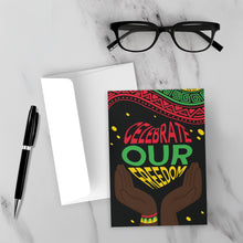 Load image into Gallery viewer, Heart Celebrate Our Freedom - Juneteenth Greeting Cards Front with Sample Background
