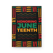 Load image into Gallery viewer, Honoring Juneteenth Celebration Journal, Hardcover Notebook, African American History Front  