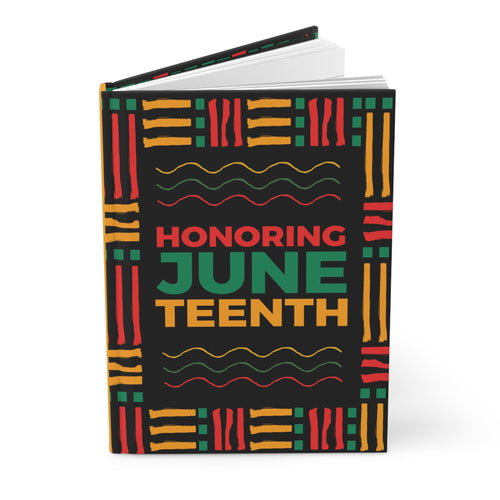 Honoring Juneteenth Celebration Journal, Hardcover Notebook, African American History Front Slightly Opened