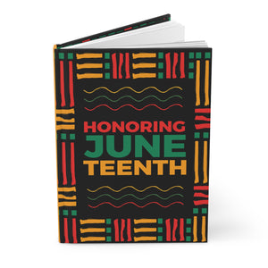 Honoring Juneteenth Celebration Journal, Hardcover Notebook, African American History Front Slightly Opened
