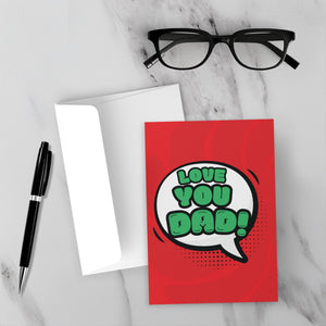 Love You Dad - Father's Day Pop Art Message Bubble Greeting Cards Front with Sample Background