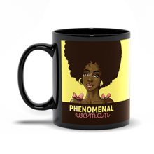 Load image into Gallery viewer, Phenomenal Woman - African American Woman - Coffee Mug Handle on the Left