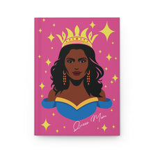 Load image into Gallery viewer, Queen Mom Hardcover Journal - Inspirational Design for Empowered Women Front