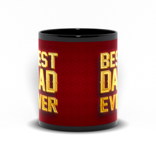 Load image into Gallery viewer, Red &amp; Gold - Best Dad Ever - Black Coffee Mug - Father's Day Gift