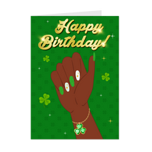 Load image into Gallery viewer, Shamrock Bracelet - Well Manicured Nail Designs - Happy Birthday Greeting Card - St Patrick's Day front