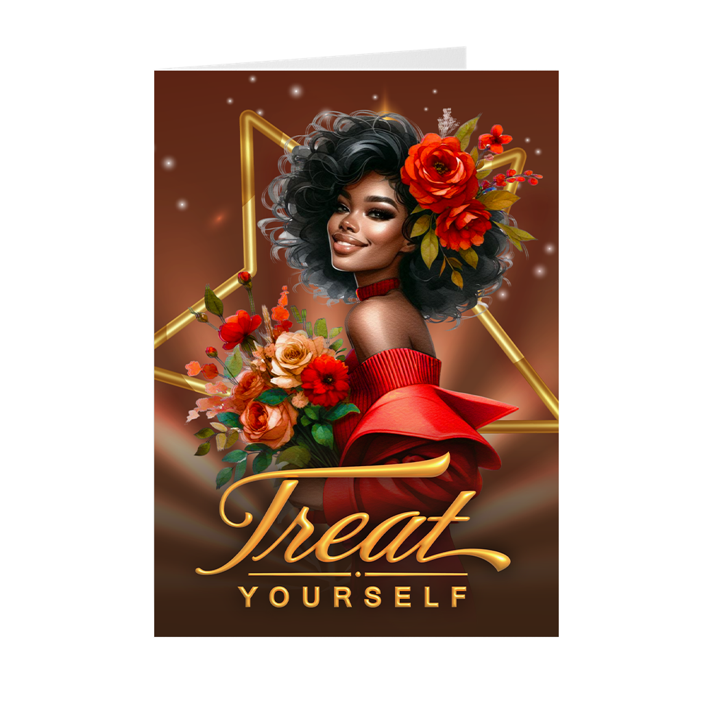 Buy Yourself Flowers - Treat Yourself - African American Greeting Cards (Brown)