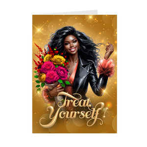 Buy Yourself Flowers - Treat Yourself - African American Greeting Cards (Gold)
