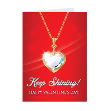 Load image into Gallery viewer, Sparkle Diamond Heart of Gold - Keep Shining - Happy Valentine's Day Greeting Cards front