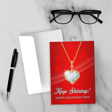 Load image into Gallery viewer, Sparkle Diamond Heart of Gold - Keep Shining - Happy Valentine's Day Greeting Cards on a white surface