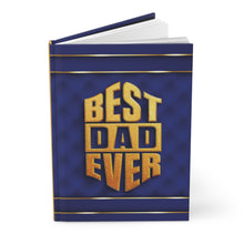 Load image into Gallery viewer, SuperHero Hardcover Journal — "Best Dad Ever" Gold Foil Design (Father’s Day Gift) - Blue &amp; Gold