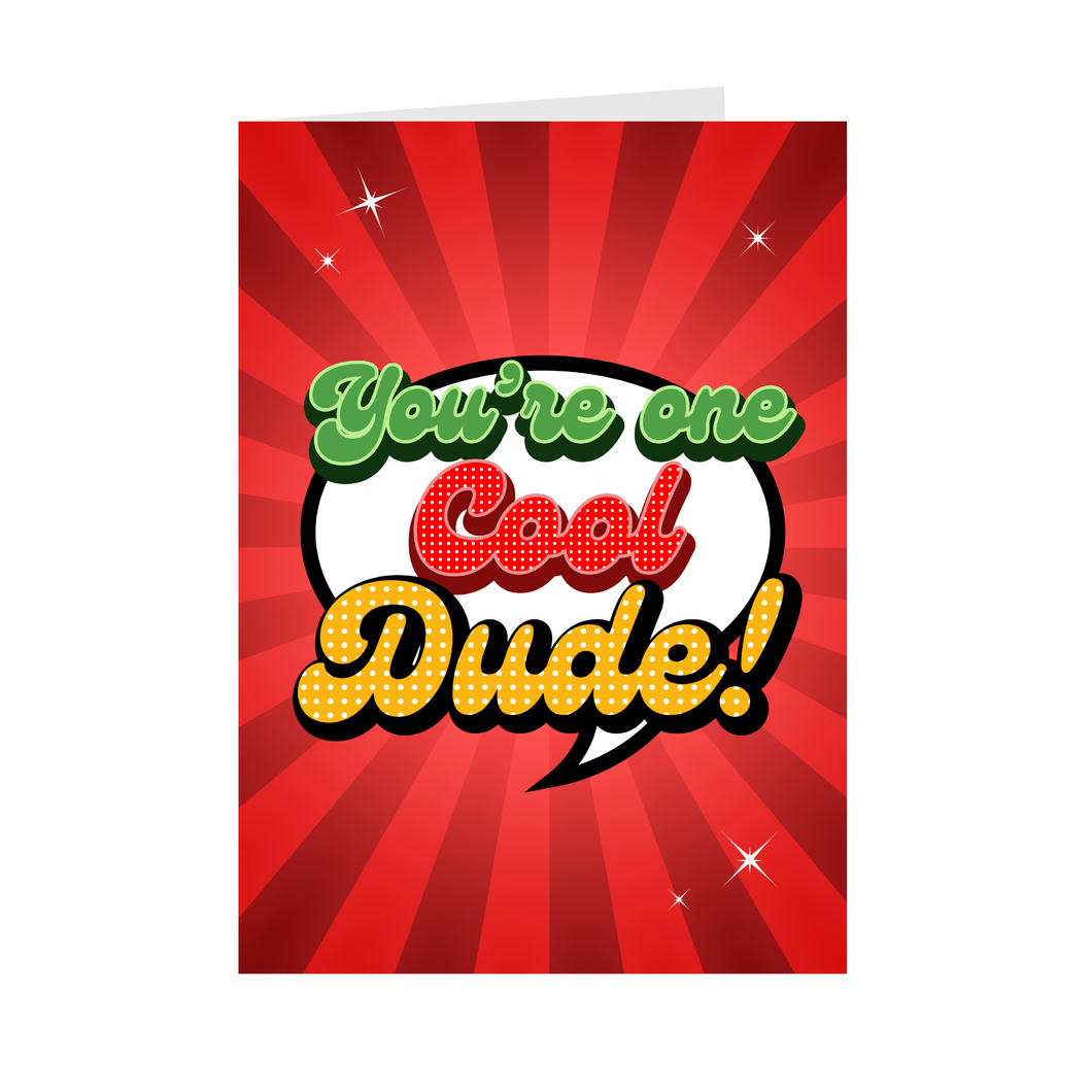 You're One Cool Dude - Father's Day Pop Art Card Front