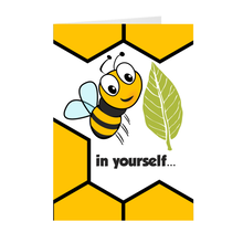 Load image into Gallery viewer, Bee and Leaf - Believe in Yourself - Inspirational Greeting Card