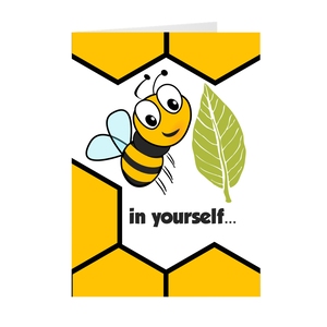 Bee and Leaf - Believe in Yourself - Inspirational Greeting Card
