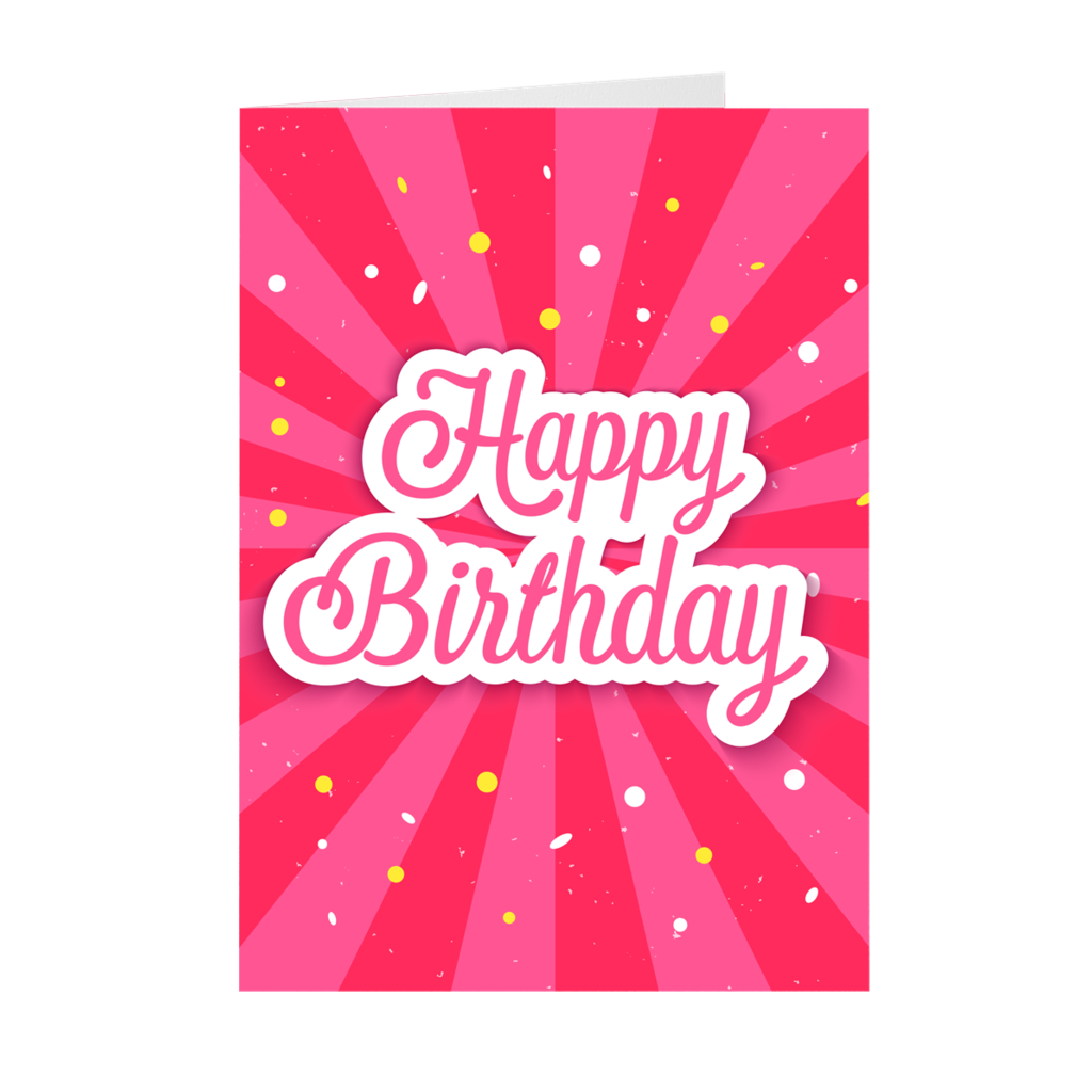 Pink Confetti - Happy Birthday Greeting Card