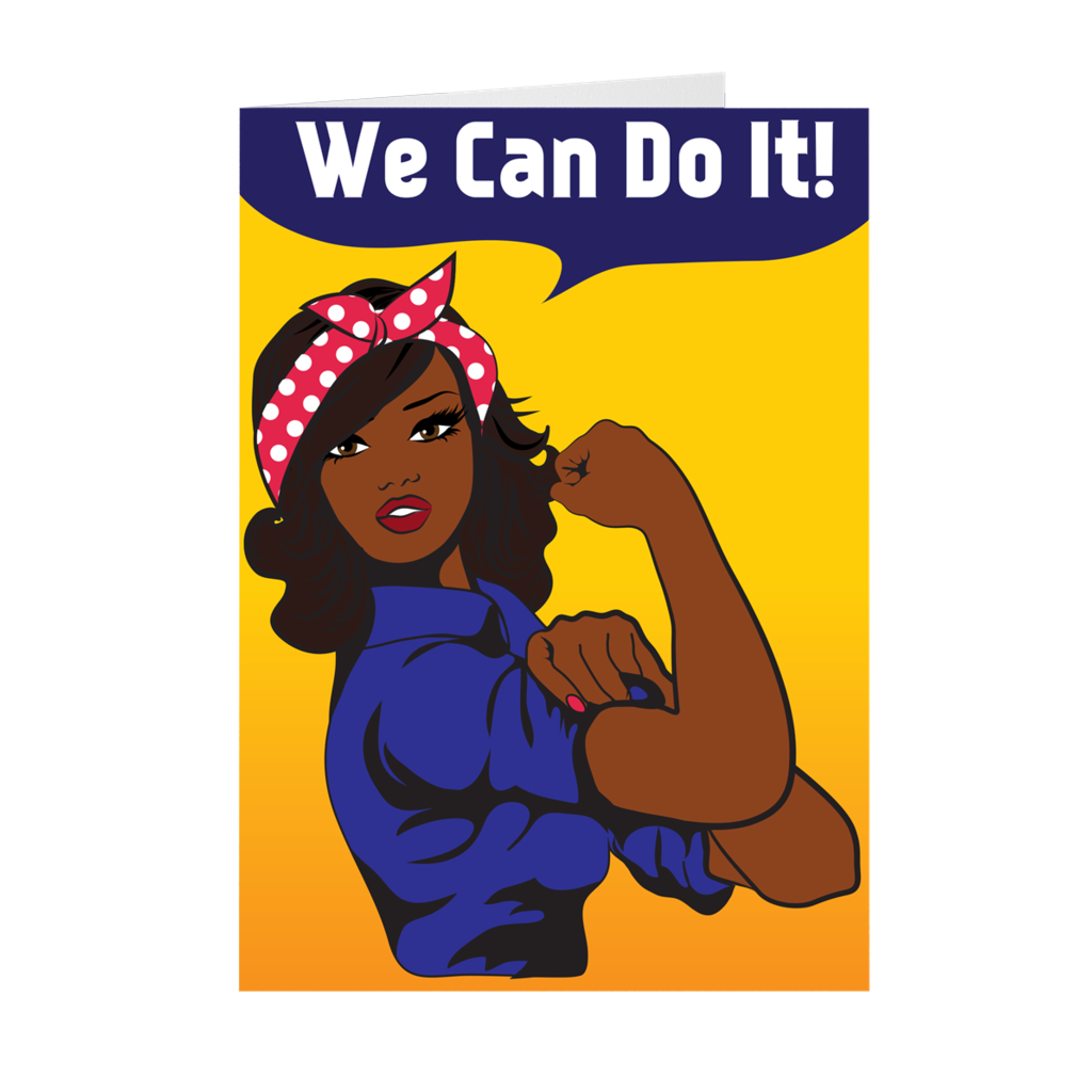 We Can Do It 2 - African American Girl - Inspirational Card