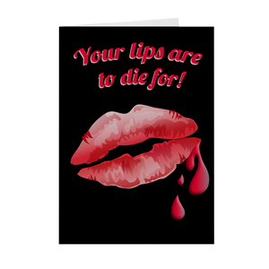 To Die For - Once Bitten Red Lips - Halloween Greeting Card
