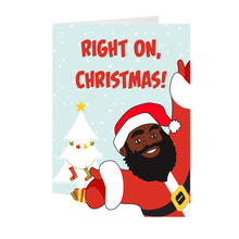 Load image into Gallery viewer, Right On, Christmas African American Santa Greeting Card Front