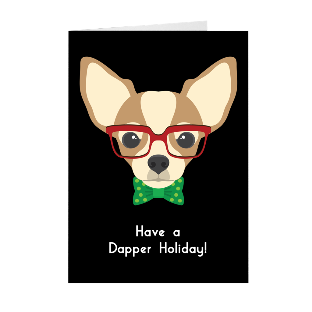 Chihuahua - Dapper Dog Holiday Greeting Card Front