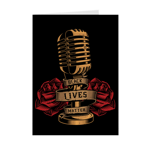 Roses Broadcast Microphone - Black Lives Matter Greeting Card