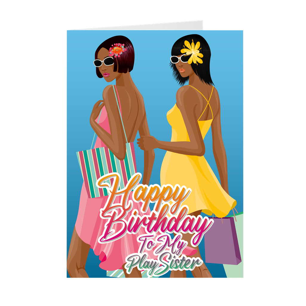 Play Sister - Best Friends - African American Birthday Greeting Card