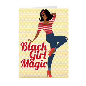 Jeans & Heels - Black Girl Magic - African American Greeting Card