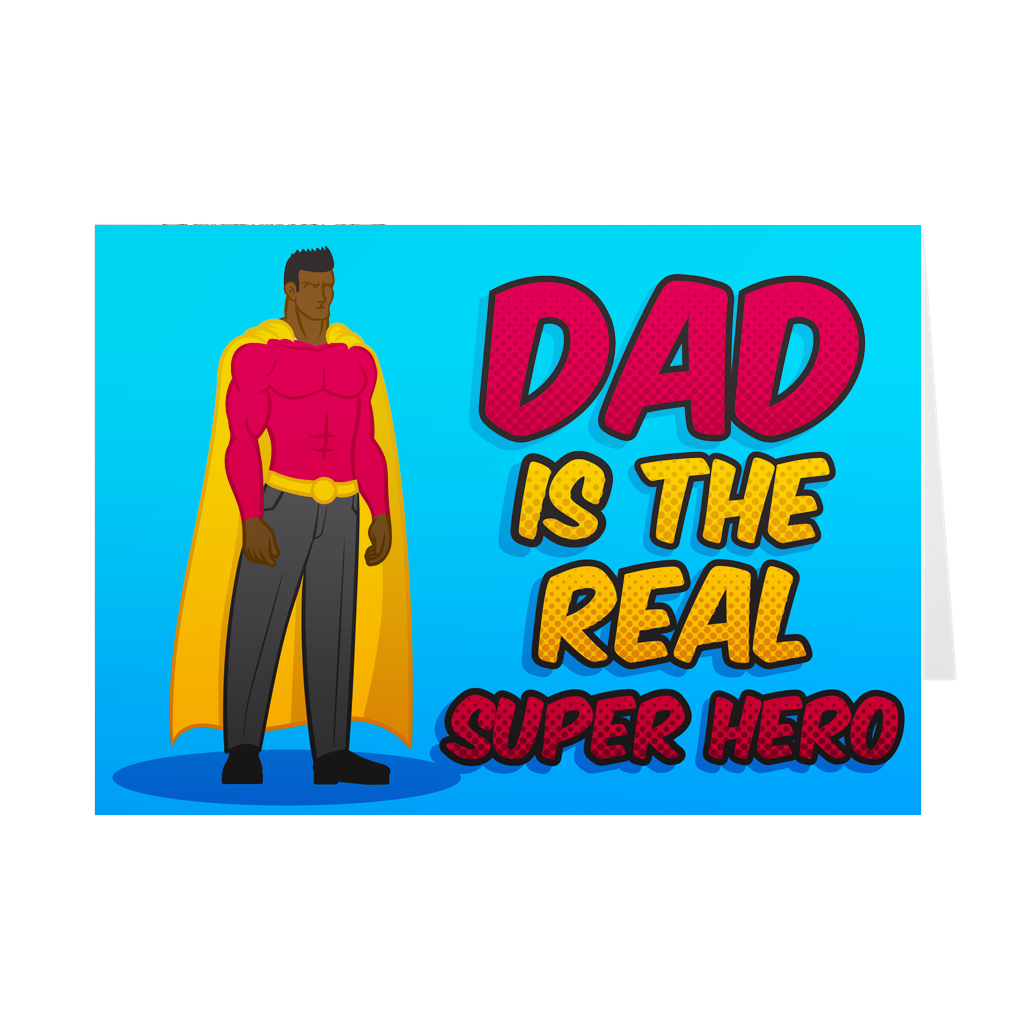 Black Dad - Real Super Hero Dad - African American Father's Day Card Shop