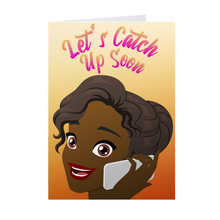 Load image into Gallery viewer, Phone Call - Let&#39;s Catch Up Soon - African American Greeting Cards